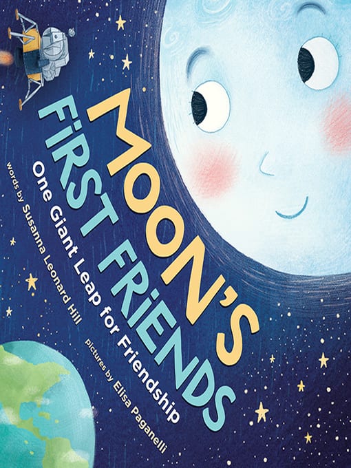 Moon's first friends book cover image with link to Overdrive catalog record